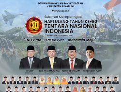 DPRD Kabupaten Sukabumi Ucapkan Selamat HUT ke-80 TNI